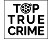 TOP TRUE CRIME